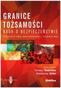 Książka : Granice to... - Tomasz Kośmider, Waldemar redakcja naukowa Kitler