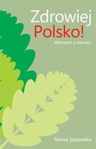 Obrazek Zdrowiej Polsko! Wierszem o zdrowiu