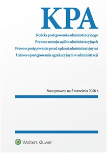 Obrazek Kodeks postępowania administracyjnego Prawo o ustroju sądów administracyjnych. Postępowanie przed sądami administracyjnymi