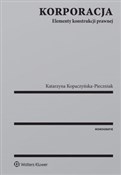 Polnische buch : Korporacja... - Katarzyna Kopaczyńska-Pieczniak