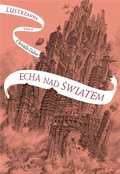 Echa nad ś... - Christelle Dabos -  Polnische Buchandlung 