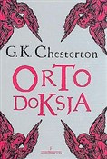 Ortodoksja... - Gilbert Keith Chesterton - buch auf polnisch 