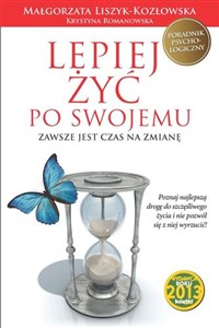 Obrazek Lepiej żyć po swojemu Zawsze jest czas na zmianę