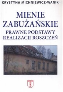 Bild von Mienie zabużańskie Prawne podstawy realizacji roszczeń