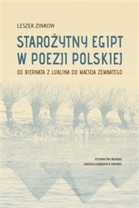 Bild von Starożytny Egipt w poezji polskiej Od Biernata z Lublina do Macieja Zembatego