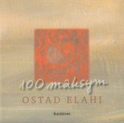 100 maksym... - Ostad Elahi -  fremdsprachige bücher polnisch 