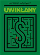 Uwikłany - Kazimierz Jaśkiewicz -  polnische Bücher