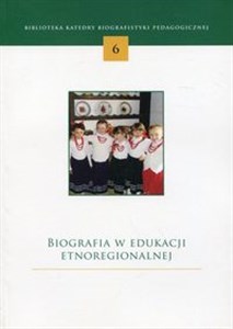 Bild von Biografia w edukacji etnoregionalnej