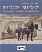 Polnische buch : Służące i ... - Emanuela Tatarkiewicz