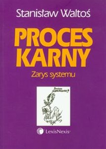 Obrazek Proces karny Zarys systemu