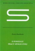 Polska książka : O podziale... - Emile Durkheim