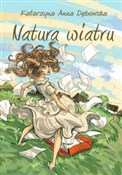 Polska książka : Natura wia... - Katarzyna Anna Dębowska