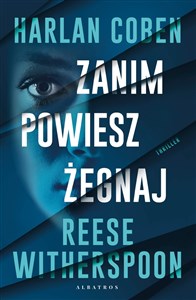 Zeige Details für Zanim powiesz żegnaj Bild von Zanim powiesz żegnaj