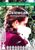 Książka : Dziewcak d... - Małgorzata Urszula Laska