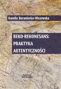 Reko-rekon... - Kamila Baraniecka-Olszewska -  polnische Bücher