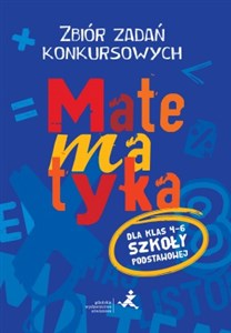 Obrazek Matematyka 4-6 Zbiór zadań konkursowych Szkoła podstawowa