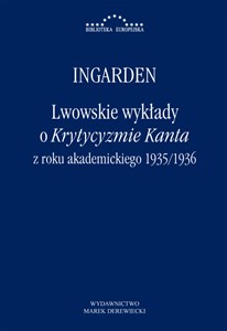 Obrazek Lwowskie wykłady o Krytyzmie Kanta z roku akademickiego 1935/1936