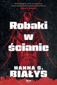 Robaki w ś... - Hanna Szczukowska-Białys -  Polnische Buchandlung 