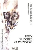 Koty są do... - Franciszek J. Klimek -  Książka z wysyłką do Niemiec 