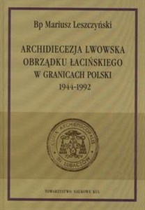 Bild von Archidiecezja lwowska obrządku łacińskiego w granicach Polski 1944-1992