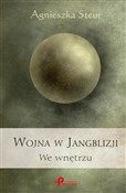 Książka : Wojna w Ja... - Agnieszka Steur