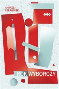 Obrazek Rok wyborczy