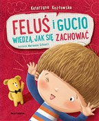 Książka : Feluś i Gu... - Katarzyna Kozłowska