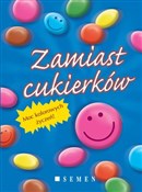 Zamiast cu... - Josefine Berger - buch auf polnisch 