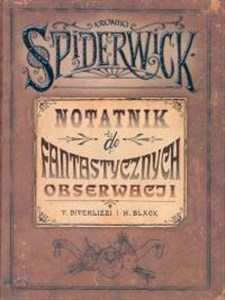 Obrazek Kroniki Spiderwick Notatnik do fantastycznych obserwacji
