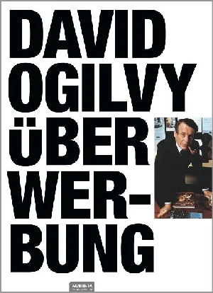 Bild von DAVID, O: DAVID OGILVY ÜBER WERBUNG