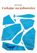 Polska książka : Czekając n... - Beth Hautala