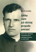 Polska książka : Jakby nam ... - Milos Dolezal
