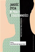 Książka : Jakość życ... - Augustyn Bańka, Antoni Wontorczyk