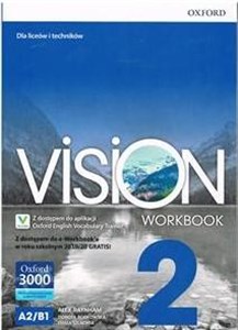 Obrazek Vision 2 Workbook Z dostępem do e-Workbook'a w roku szkolnym 2019/20 GRATIS! Liceum i technikum