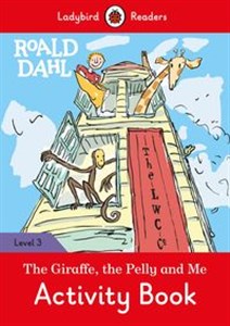 Bild von Roald Dahl: The Giraffe and the Pelly and Me Activity Book - Ladybird Readers Level 3