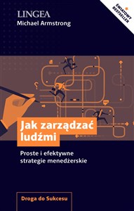 Bild von Jak zarządzać ludźmi Proste i efektywne strategie menedżerskie