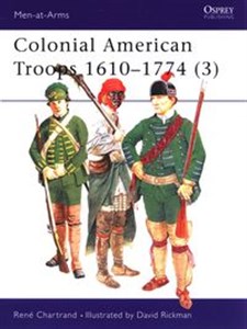 Bild von Colonial American Troops 1610-1774 (3)