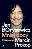 Jan Boryse... - Jan Borysewicz, Marcin Prokop -  fremdsprachige bücher polnisch 
