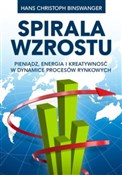 Spirala wz... - Hans Christoph Binswanger - Ksiegarnia w niemczech