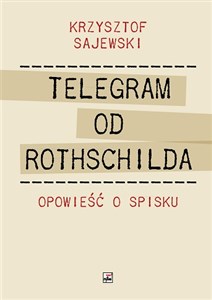 Obrazek Telegram od Rothschilda Opowieść o spisku
