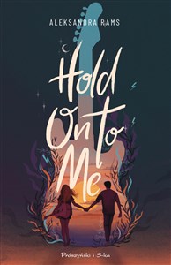 Bild von Hold on to me