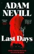 Zobacz : Last Days - Adam Nevill