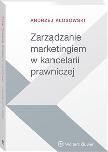 Obrazek Zarządzanie marketingiem w kancelarii prawniczej