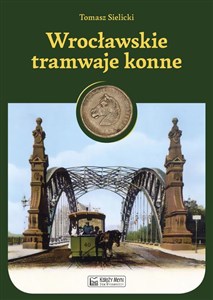 Bild von Wrocławskie tramwaje konne