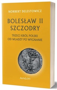Bild von Bolesław II Szczodry trzeci król Polski od władzy po wygnanie
