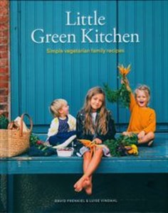 Bild von Little Green Kitchen Simple vegetarian family recipes
