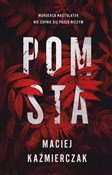 Książka : Pomsta - Maciej Kaźmierczak