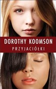 Przyjaciół... - Dorothy Koomson -  Książka z wysyłką do Niemiec 