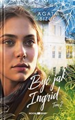 Zeige Details für Być jak Ingrid 2 Być jak In... - Agata Bizuk -  polnische Bücher
