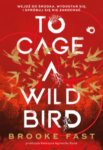 Bild von To Cage a Wild Bird